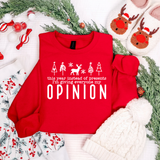My Opinion Graphic Tee and Sweatshirt